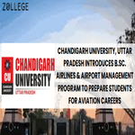Chandigarh University Uttar Pradesh Introduces BSc Airlines and Airport Management Program to Prepare Students for Aviation Careers
